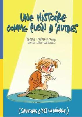 Le livre "Une histoire comme plein d'autres"